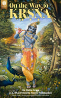 On the Way to Krsna