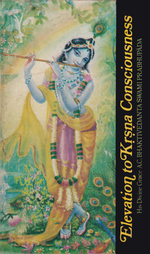 Elevation to Krsna Conciousness