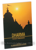 Dharma, The Way Of Transcendence