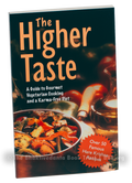 The Higher Taste